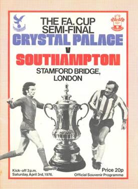 Description: Description: Description: Description: Description: Description: 1976 Crystal Palace v Southampton official programme 03/04/1976 FA Cup Semi-Final at Chelsea Stamford Bridge 